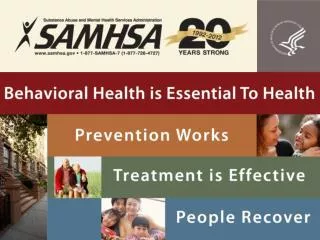 BEHAVIORAL HEALTH: CHALLENGES AND OPPORTUNITIES IN HELPING TO END THE HIV/AIDS EPIDEMIC