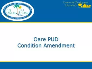 Oare PUD Condition Amendment