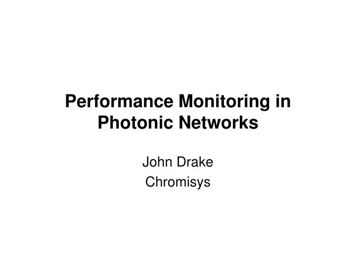 performance monitoring in photonic networks