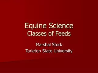 Equine Science Classes of Feeds