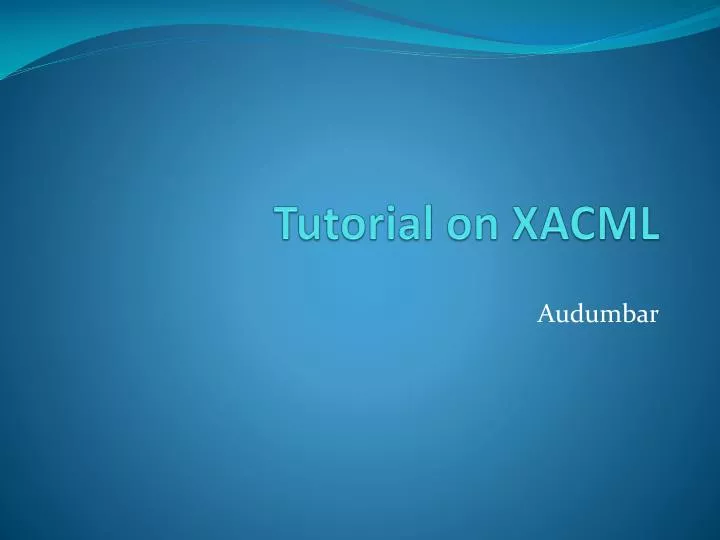 tutorial on xacml