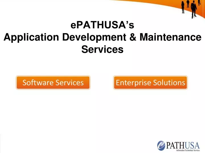 epathusa s application development maintenance services