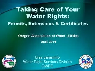 Taking Care of Your Water Rights: Permits, Extensions &amp; Certificates