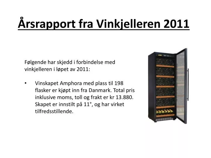 rsrapport fra vinkjelleren 2011