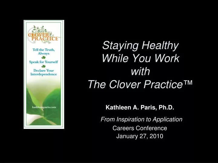 staying healthy while you work with the clover practice