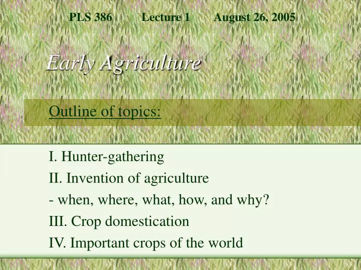 early agriculture