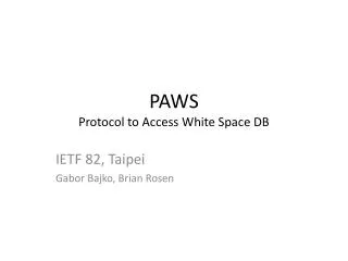PAWS Protocol to Access White Space DB
