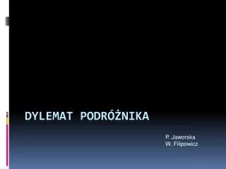dylemat podr nika