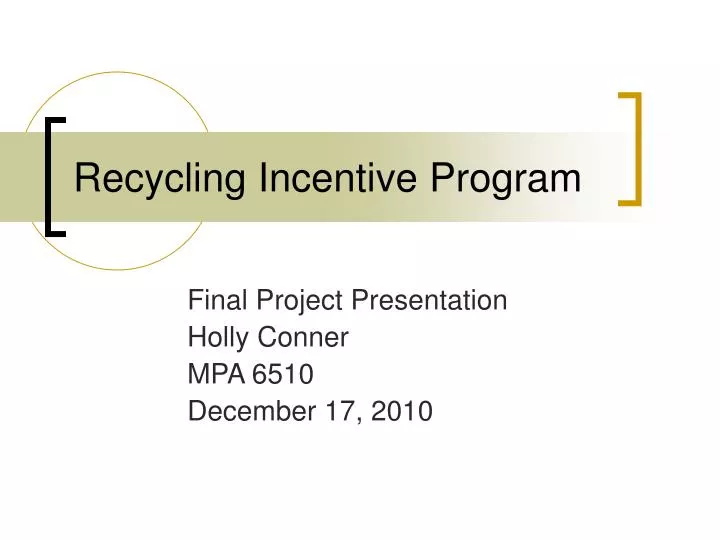 recycling incentive program