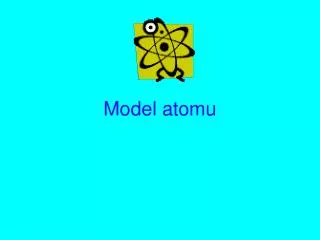 model atomu