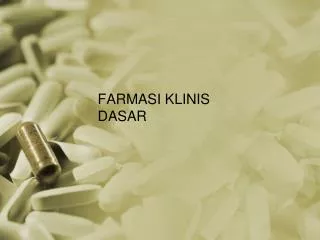 farmasi klinis dasar