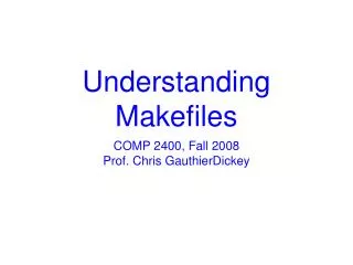 Understanding Makefiles