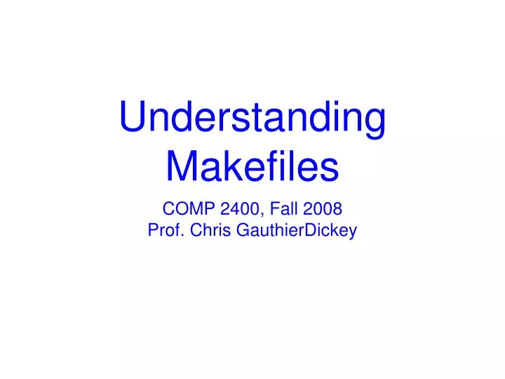 understanding makefiles