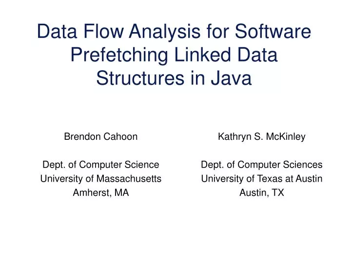 data flow analysis for software prefetching linked data structures in java