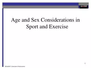 Age and Sex Considerations in Sport and Exercise