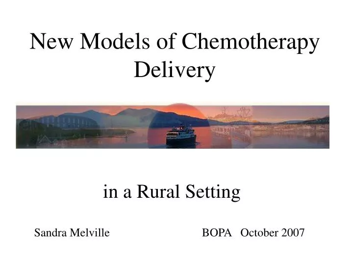 new models of chemotherapy delivery