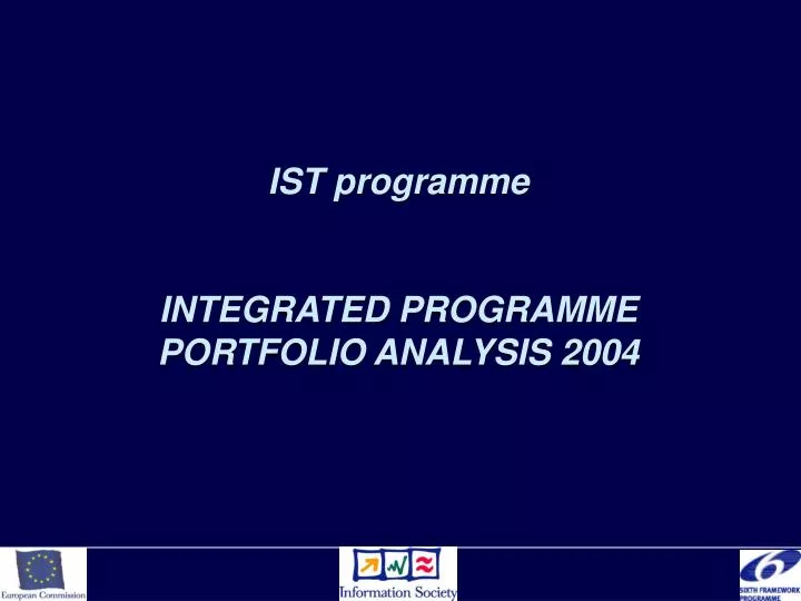 ist programme integrated programme portfolio analysis 2004