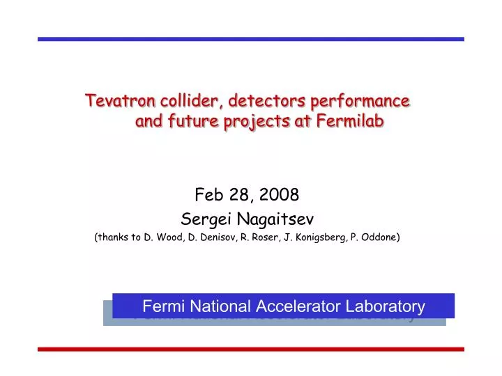 tevatron collider detectors performance and future projects at fermilab