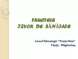 fructele iz vor de s n tate