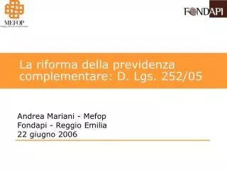 la riforma della previdenza complementare d lgs 252 05
