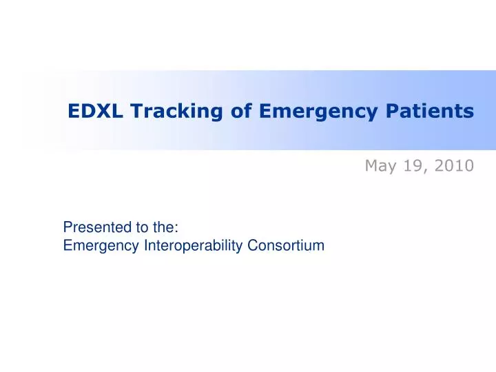 edxl tracking of emergency patients