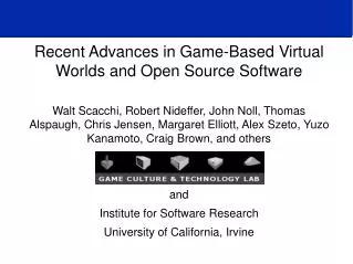 Recent Advances in Game-Based Virtual Worlds and Open Source Software