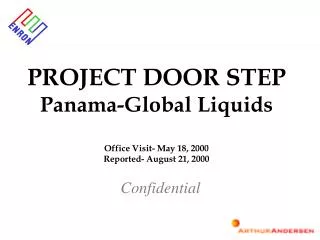 PROJECT DOOR STEP Panama-Global Liquids Office Visit- May 18, 2000 Reported- August 21, 2000
