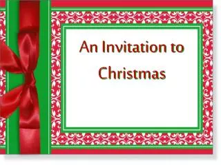An Invitation to Christmas
