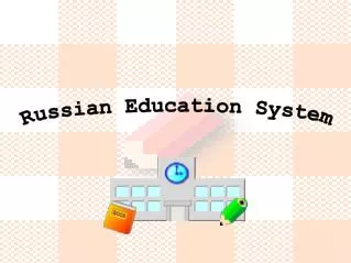 Russian Education System