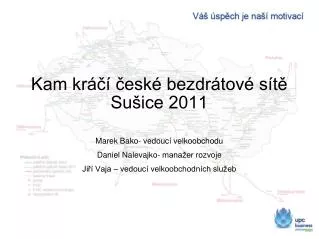 Kam kráčí české bezdrátové sítě Sušice 2011