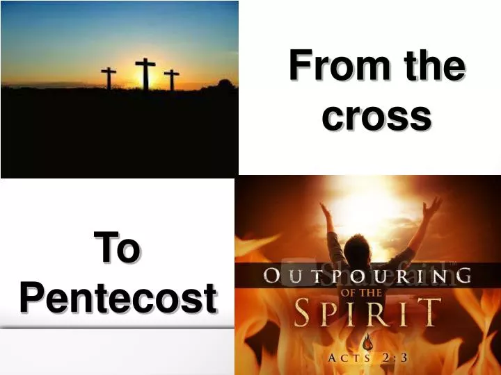 from the cross