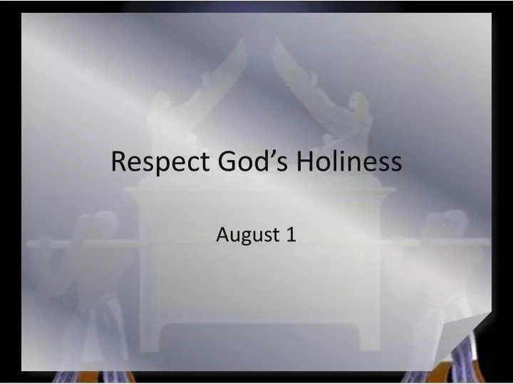 respect god s holiness