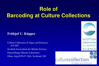 Role of Barcoding at Culture Collections