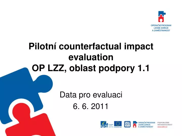 pilotn counterfactual impact evaluation op lzz oblast podpory 1 1