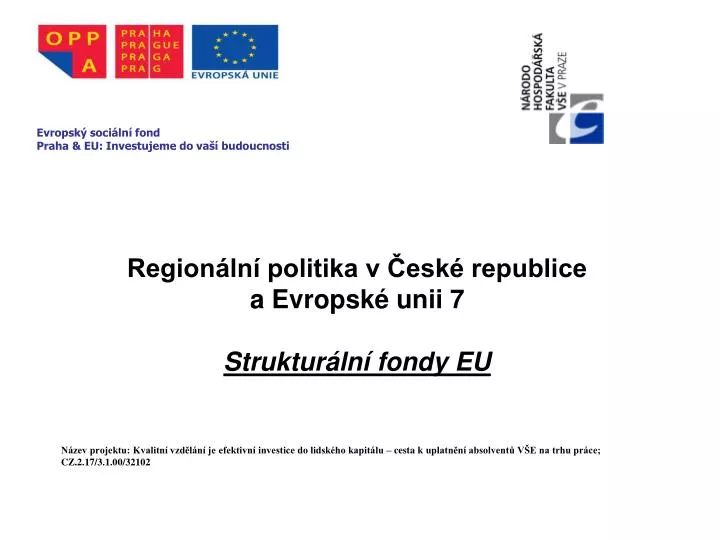 region ln politika v esk republice a evropsk unii 7 struktur ln fondy eu