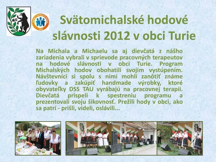 sv tomichalsk hodov sl vnosti 2012 v obci turie