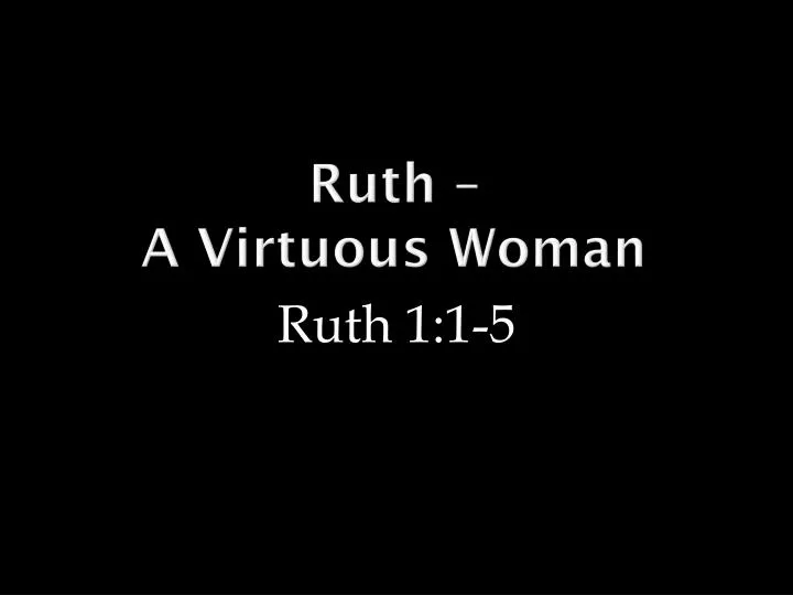 ruth a virtuous woman