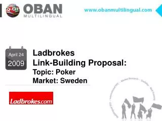 Ladbrokes Link-Building Proposal: Topic: Poker Market: Sweden