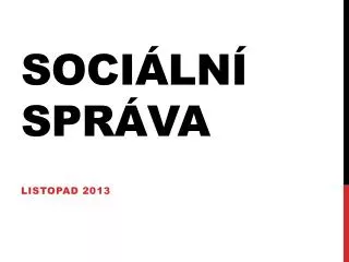 soci ln spr va