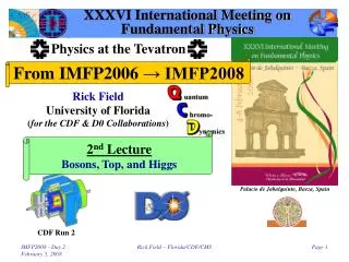 XXXVI International Meeting on Fundamental Physics