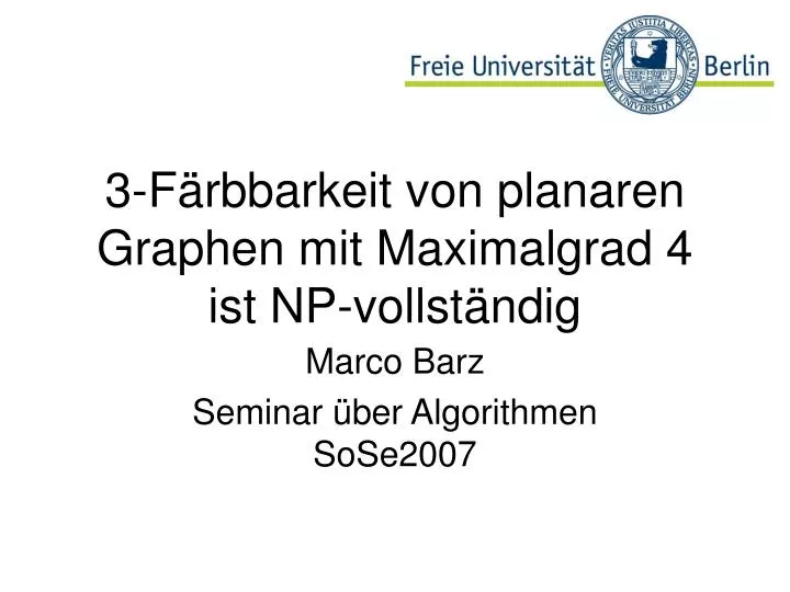 3 f rbbarkeit von planaren graphen mit maximalgrad 4 ist np vollst ndig