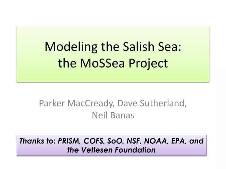 modeling the salish sea the mossea project