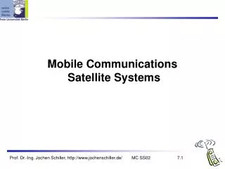 Mobile Communications Satellite Systems