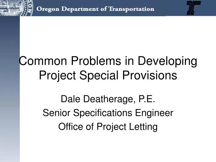 common problems in developing project special provisions