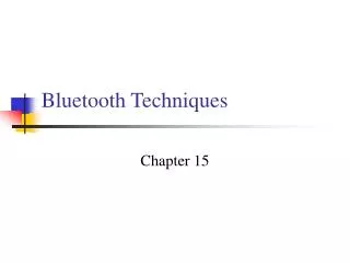 Bluetooth Techniques