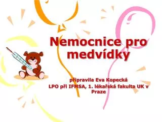 nemocnice pro medv dky