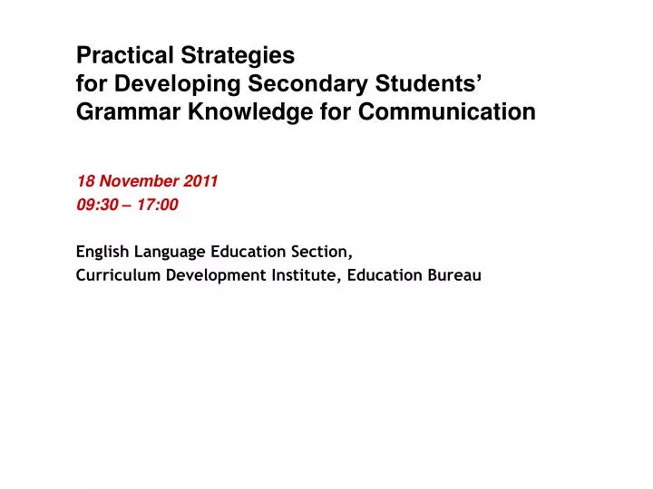 practical strategies for developing secondary students grammar knowledge for communication