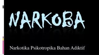 narkotika psikotropika bahan adiktif