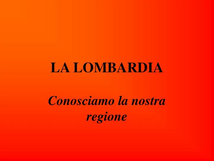 la lombardia