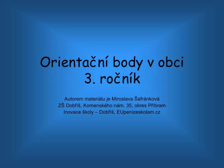 orienta n body v obci 3 ro n k